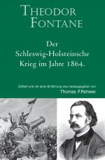 Cover-Bild Die Maritime Bibliothek / Theodor Fontane: Der Schleswig-Holsteinische Krieg im Jahre 1864.