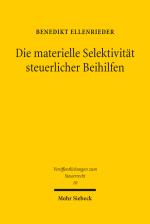 Cover-Bild Die materielle Selektivität steuerlicher Beihilfen