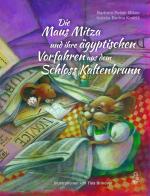 Cover-Bild Die Maus Mitza und ihre ägyptischen Vorfahren aus dem Schloss Kaltenbrunn