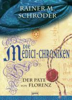 Cover-Bild Die Medici-Chroniken (2). Der Pate von Florenz
