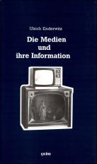 Cover-Bild Die Medien und ihre Information