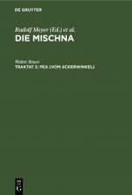 Cover-Bild Die Mischna. Zeraim / Pea (Vom Ackerwinkel)