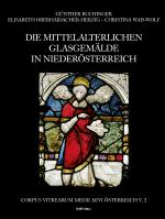 Cover-Bild Die mittelalterlichen Glasgemälde in Niederösterreich