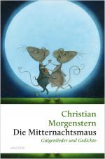 Cover-Bild Die Mitternachtsmaus. Galgenlieder und Gedichte