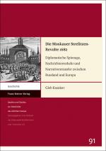 Cover-Bild Die Moskauer Strelitzen-Revolte 1682