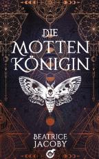 Cover-Bild Die Mottenkönigin
