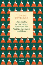 Cover-Bild Die Nacht, in der meine Schwester den Weihnachtsmann entführte