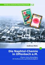 Cover-Bild Die Naphtol-Chemie in Offenbach a.M.