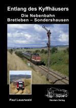 Cover-Bild Die Nebenbahn Bretleben – Sondershausen