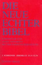 Cover-Bild Die Neue Echter-Bibel. Kommentar / Kommentar zum Alten Testament mit Einheitsübersetzung / Jeremia 25,15-52,34