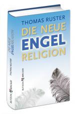Cover-Bild Die neue Engelreligion