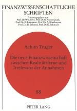 Cover-Bild Die neue Finanzwissenschaft zwischen Realitätsferne und Irrelevanz der Annahmen
