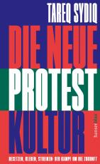 Cover-Bild Die neue Protestkultur