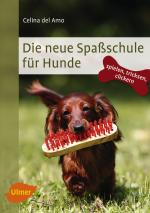 Cover-Bild Die neue Spaßschule für Hunde