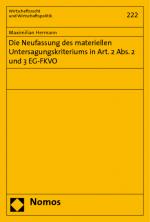 Cover-Bild Die Neufassung des materiellen Untersagungskriteriums in Art. 2 Abs. 2 und 3 EG-FKVO