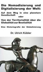 Cover-Bild Die Nomadisierung und Digitalisierung der Welt