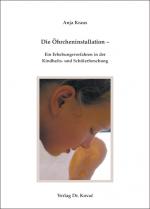 Cover-Bild Die Öhrcheninstallation - Ein Erhebungsverfahren in der Kindheits- und Schülerforschung
