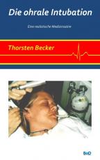 Cover-Bild Die ohrale Intubation
