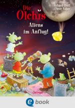 Cover-Bild Die Olchis. Aliens im Anflug!