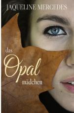 Cover-Bild Die Opal Trilogie / Das Opalmädchen
