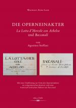 Cover-Bild Die Operneinakter "La Lotta d'Hercole con Acheloo" und "Baccanali" von Agostino Steffani