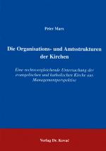 Cover-Bild Die Organisations- und Machtstrukturen der Kirchen