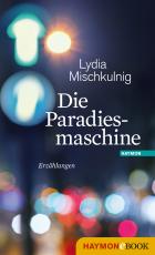 Cover-Bild Die Paradiesmaschine