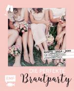 Cover-Bild Die perfekte Brautparty