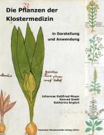 Cover-Bild Die Pflanzen der Klostermedizin in Darstellung und Anwendung
