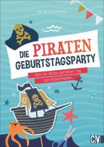 Cover-Bild Die Piraten-Geburtstags-Party