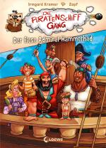 Cover-Bild Die Piratenschiffgäng - Der fiese Admiral Hammerhäd