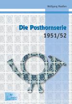 Cover-Bild Die Posthornserie 1951/52