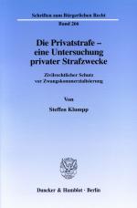 Cover-Bild Die Privatstrafe - eine Untersuchung privater Strafzwecke.