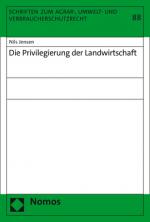 Cover-Bild Die Privilegierung der Landwirtschaft