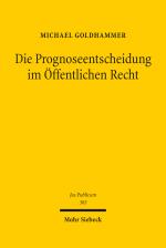 Cover-Bild Die Prognoseentscheidung im Öffentlichen Recht