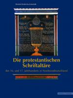 Cover-Bild Die protestantischen Schriftaltäre des 16. und 17. Jahrhunderts in Nordwestdeutschland