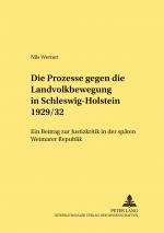 Cover-Bild Die Prozesse gegen die Landvolkbewegung in Schleswig-Holstein 1929/32