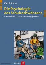 Cover-Bild Die Psychologie des Schuleschwänzens