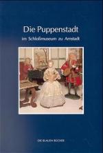 Cover-Bild Die Puppenstadt im Schlossmuseum zu Arnstadt