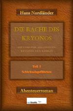 Cover-Bild Die Rache des Kryonos / Die Rache des Kryonos – Die Chronik des Zweiten Kryonischen Krieges