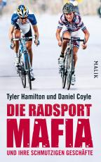 Cover-Bild Die Radsport-Mafia und ihre schmutzigen Geschäfte