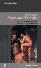Cover-Bild Die Rätsel Sigmund Freuds