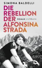 Cover-Bild Die Rebellion der Alfonsina Strada