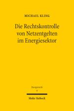 Cover-Bild Die Rechtskontrolle von Netzentgelten im Energiesektor
