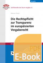 Cover-Bild Die Rechtspflicht zur Transparenz im europäisierten Vergaberecht (E-Book)