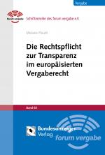 Cover-Bild Die Rechtspflicht zur Transparenz im europäisierten Vergaberecht