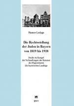 Cover-Bild Die Rechtsstellung der Juden in Bayern von 1819 bis 1918