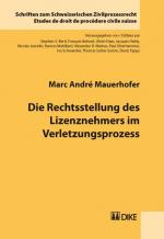 Cover-Bild Die Rechtsstellung des Lizenznehmers im Verletzungsprozess