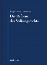 Cover-Bild Die Reform des Stiftungsrechts