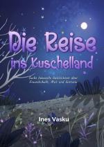 Cover-Bild Die Reise ins Kuschelland